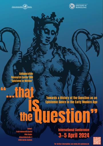 "...that is the Question" conference poster